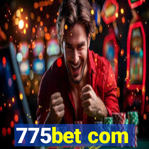 775bet com